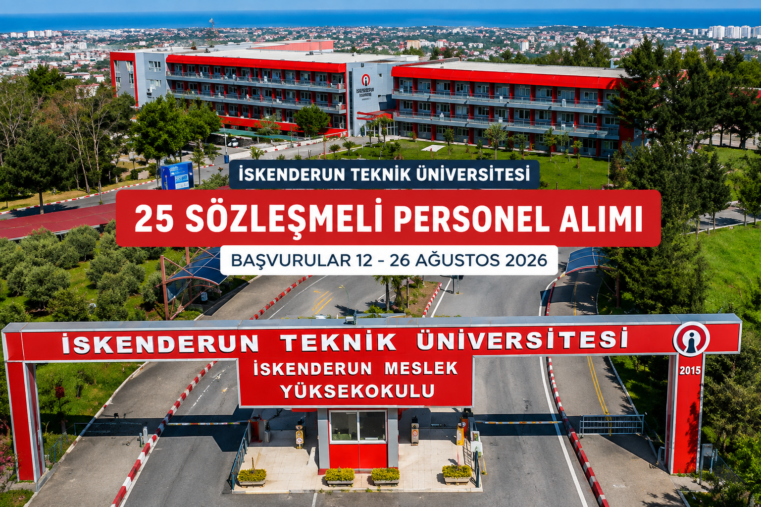 İskenderun Teknik Üniversitesi 25 Sözleşmeli Personel Alımı